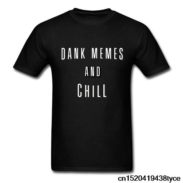 new arrival pre-cotton men's dank memes and chill tee shirts bra sale man natural cotton clothes
new arrival pre-cotton men's dank memes and chill tee shirts bra sale man natural cotton clothes