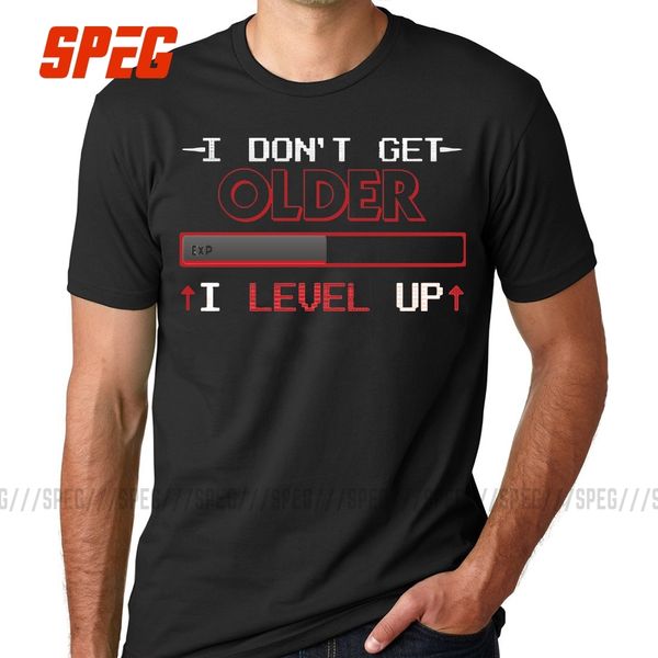 t shirt i don't get older i level up t shirt for geeks and gamers funny birthday gift t-shirts men o-neck short sleeve tees male
t shirt i don't get older i level up t shirt for geeks and gamers funny birthday gift t-shirts men o-neck short sleeve tees male