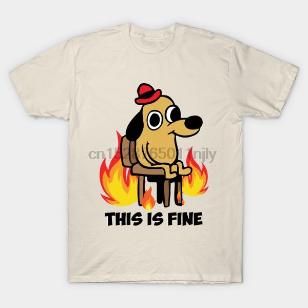 men tshirt this is fine dog meme existence is pain nihilist t shirt printed t-shirt tees top
men tshirt this is fine dog meme existence is pain nihilist t shirt printed t-shirt tees top