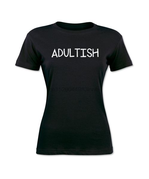 adultish funny women t-shirt black graphic tee s-xl design t shirt novelty women funny shirts cotton shirt
adultish funny women t-shirt black graphic tee s-xl design t shirt novelty women funny shirts cotton shirt