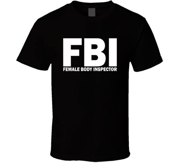 fbi male body inspector funny humor gift t shirt
fbi male body inspector funny humor gift t shirt
