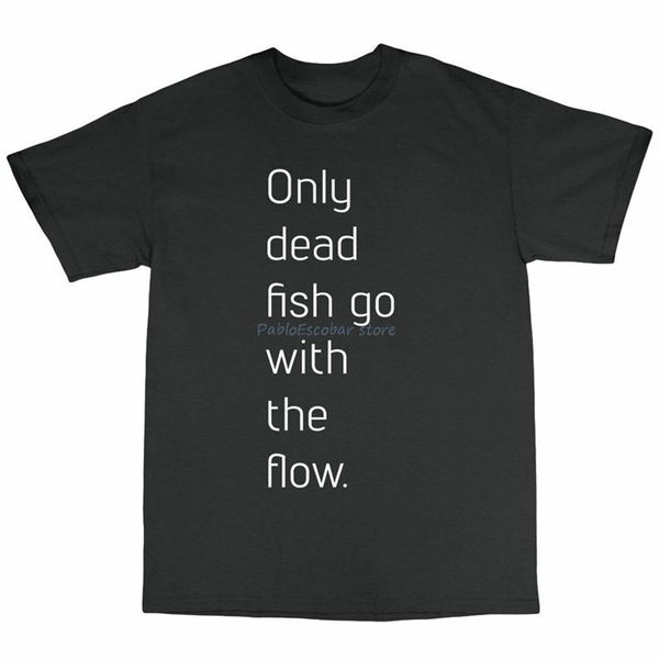 только dead fish go with the flow t-shirt 100 хлопок смешной подарок present swag популярные tee shirt
только dead fish go with the flow t-shirt 100 хлопок смешной подарок present swag популярные tee shirt