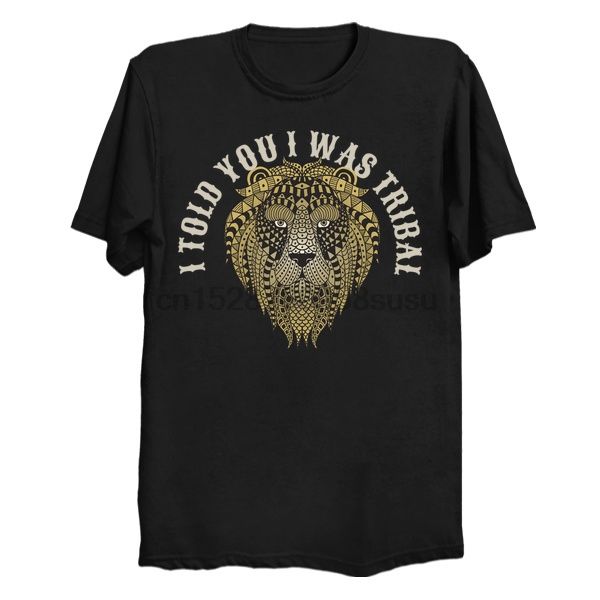 men tshirt i told you i was tribal printed t-shirt tees top
men tshirt i told you i was tribal printed t-shirt tees top
