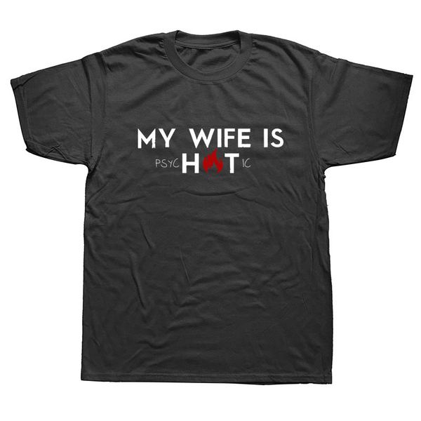 my wife is psycc birthday gift joke humour birthday gift t-shirt short sleeve cotton t shirt
my wife is psycc birthday gift joke humour birthday gift t-shirt short sleeve cotton t shirt