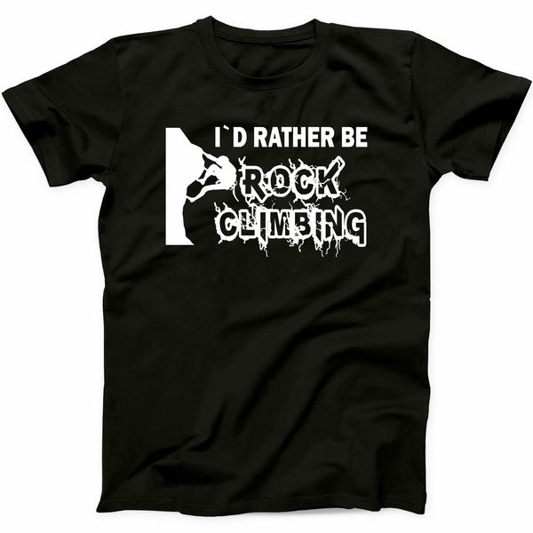 i would rather be rock climbing t shirt climber mountains tee 
i would rather be rock climbing t shirt climber mountains tee