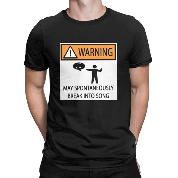 warning spontaneous singer t-shirts for men may spontaneously break into song unique pure cotton tee o neck short sleeve t shirt
warning spontaneous singer t-shirts for men may spontaneously break into song unique pure cotton tee o neck short sleeve t shirt