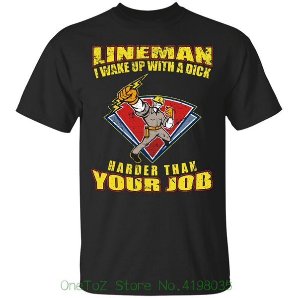 lineman funny gift i wake up with a dick harder than your job , t-shirt print t shirt fashion short sleeve
lineman funny gift i wake up with a dick harder than your job , t-shirt print t shirt fashion short sleeve