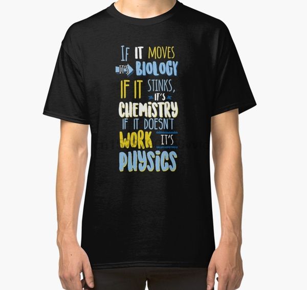 men tshirt funny biology chemistry physics science t shirts gifts for womens mens classic t shirt women t-shirt tees top
men tshirt funny biology chemistry physics science t shirts gifts for womens mens classic t shirt women t-shirt tees top