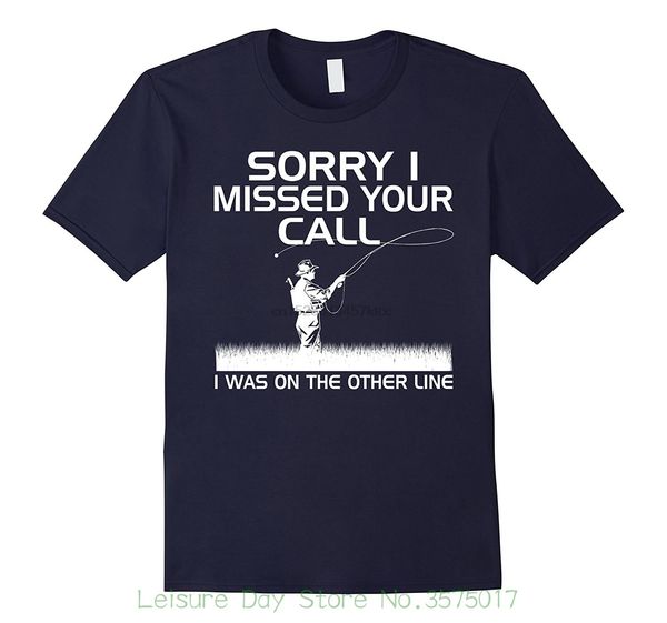men t-shirt 100 % cotton sorry missed your call i was on the other line t shirt
men t-shirt 100 % cotton sorry missed your call i was on the other line t shirt