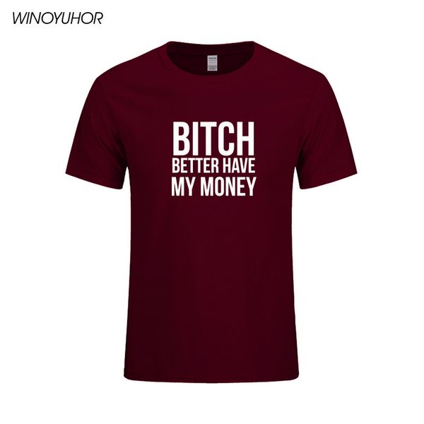bitch better have my money letter printed t shirt men summer short sleeve t-shirts harajuku funny tee clothes camisetas
bitch better have my money letter printed t shirt men summer short sleeve t-shirts harajuku funny tee clothes camisetas