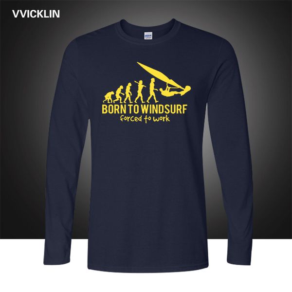 funny vintage born to windsurf evolution print t shirt for men autumn cotton long sleeve tshirt spring plus size streetwear
funny vintage born to windsurf evolution print t shirt for men autumn cotton long sleeve tshirt spring plus size streetwear