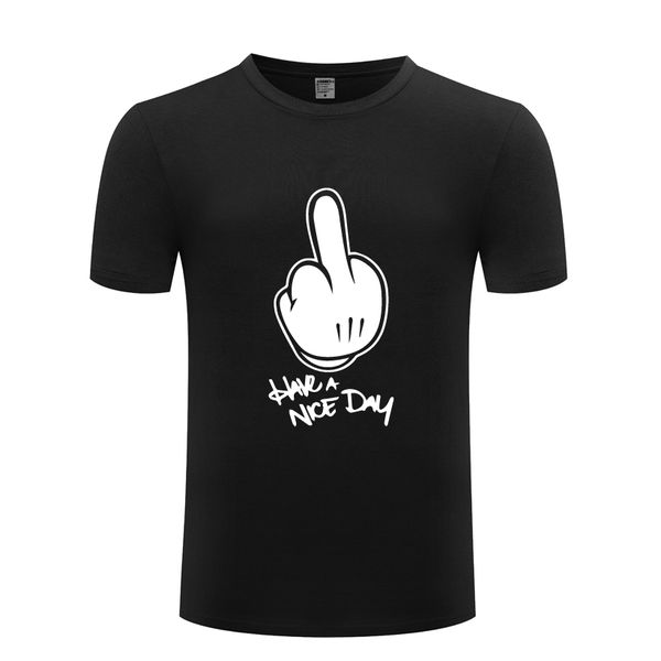 erect middle finger - have a nice day novelty creative t-shirt t shirt men 2018 new short sleeve o neck cotton casual tee
erect middle finger - have a nice day novelty creative t-shirt t shirt men 2018 new short sleeve o neck cotton casual tee