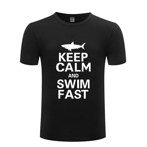 keep calm and swim fast novelty funny creative mens men t shirt tshirt 2018 short sleeve o neck cotton casual t-shirt tee