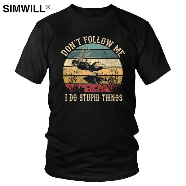 vintage t-shirt men pure cotton don't follow me i do stupid things dive t shirt short sleeve scuba diving leisure tee gift idea
vintage t-shirt men pure cotton don't follow me i do stupid things dive t shirt short sleeve scuba diving leisure tee gift idea