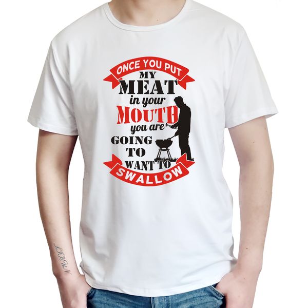 once you put my meat in your mouth... t-shirt barbecue bbq funny rude guys tshirt tee shirt more size tees
once you put my meat in your mouth... t-shirt barbecue bbq funny rude guys tshirt tee shirt more size tees