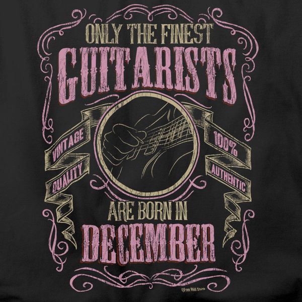 2019 fashion t shirt guitar t-shirt finest guitarists born in december music birthday womens tee shirt
2019 fashion t shirt guitar t-shirt finest guitarists born in december music birthday womens tee shirt