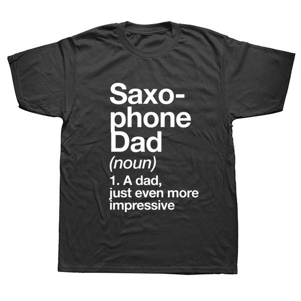 funny saxophone dad definition bass jazz musician letters t shirt short sleeved tee shirt o neck men tees plus size
funny saxophone dad definition bass jazz musician letters t shirt short sleeved tee shirt o neck men tees plus size