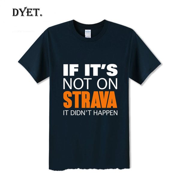 funny if it's not on strava it didn't happen t shirts men aerobic cycling t-shirt mountain biker tshirt mtb bicycle tee shirt
funny if it's not on strava it didn't happen t shirts men aerobic cycling t-shirt mountain biker tshirt mtb bicycle tee shirt