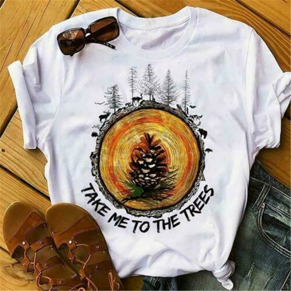 pinecone take me to the trees men t-shirt cotton s-3xl superior quality tee shirt