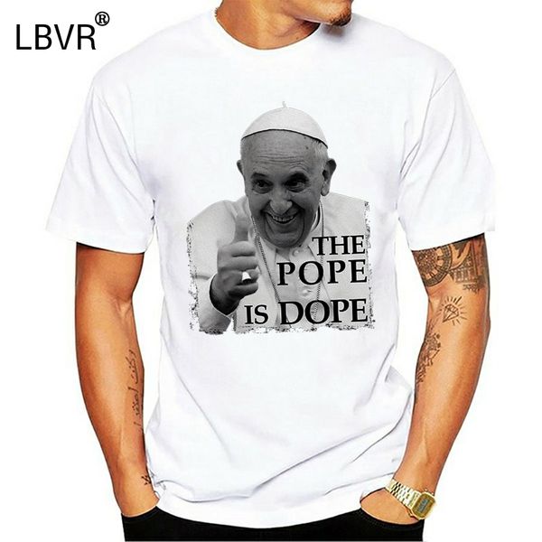 pope francis the pope is funny humor t shirt cool short sleeve men t shirt white o neck cotton t shirt slim funny
pope francis the pope is funny humor t shirt cool short sleeve men t shirt white o neck cotton t shirt slim funny