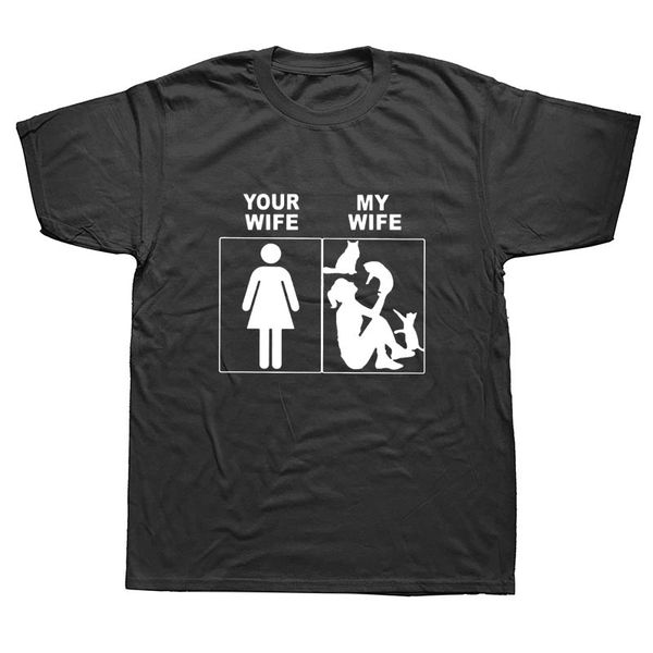your wife my wife cat lover funny t shirts men summer cotton harajuku short sleeve o neck streetwear black t-shirt
your wife my wife cat lover funny t shirts men summer cotton harajuku short sleeve o neck streetwear black t-shirt