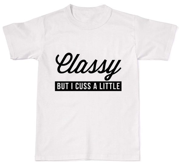 2019 summer sale fashion classy but i cuss a little funny hipster tumblr t-shirt t shirt cotton
2019 summer sale fashion classy but i cuss a little funny hipster tumblr t-shirt t shirt cotton