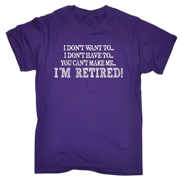 i dont want to im retired t shirt leaving retirement funny gift birthday 2019 new 100% cotton t shirt
i dont want to im retired t shirt leaving retirement funny gift birthday 2019 new 100% cotton t shirt