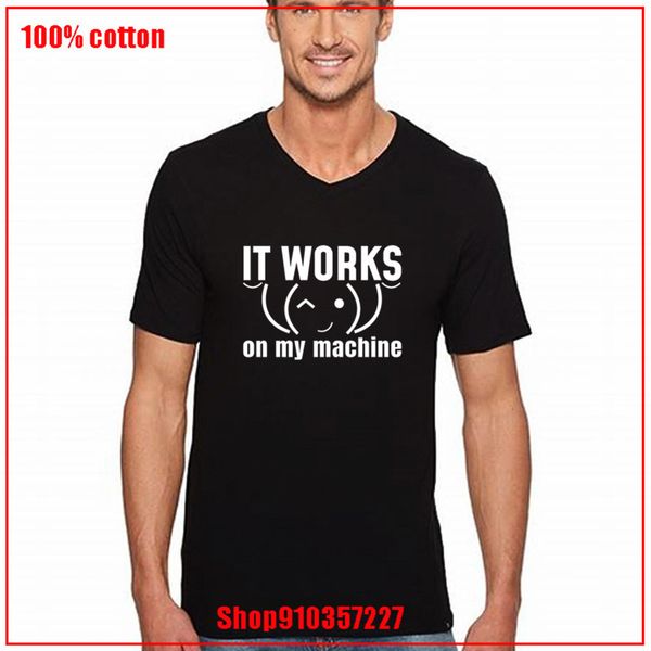 fashion v-neck casual t-shirt 2020 men it works on my machine computer funny short sleeve male funny tees hip hop homme
fashion v-neck casual t-shirt 2020 men it works on my machine computer funny short sleeve male funny tees hip hop homme