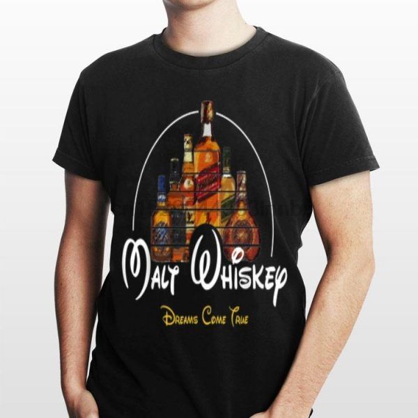 malt whiskey dreams come true shirt
malt whiskey dreams come true shirt