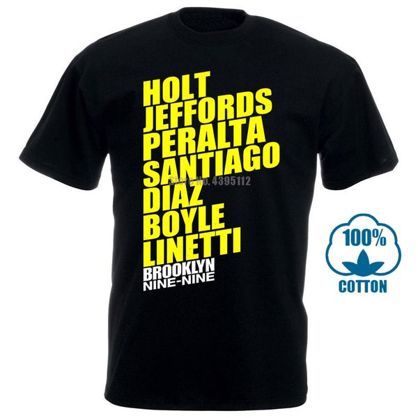 t shirt o neck fashion casual print t shirt brooklyn nine nine names black men's short sleeve t shirt
t shirt o neck fashion casual print t shirt brooklyn nine nine names black men's short sleeve t shirt