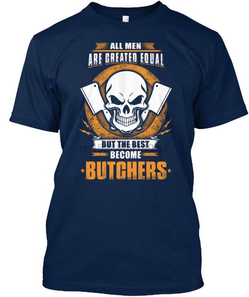 2019 fashion butcher - all men are created equal but the standard t-shirt (s-3xl) 100% cotton tee shirt
2019 fashion butcher - all men are created equal but the standard t-shirt (s-3xl) 100% cotton tee shirt