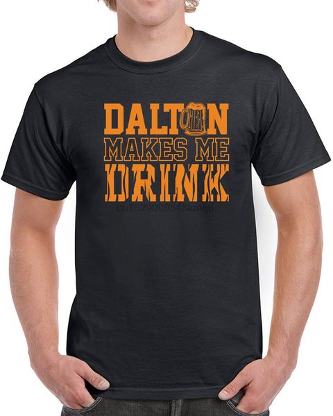 333 dalton makes me drink mens t-shirt funny football cincy nati bengals new male hip hop funny tee shirts wholesale
333 dalton makes me drink mens t-shirt funny football cincy nati bengals new male hip hop funny tee shirts wholesale