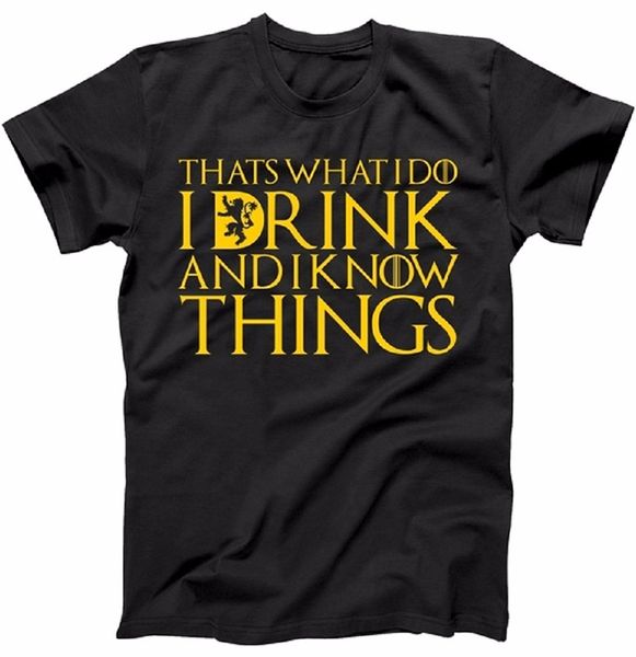 2019 tee shirts for men cotton 100% cotton i drink and know things mens t-shirt casual letter printed t shirt
2019 tee shirts for men cotton 100% cotton i drink and know things mens t-shirt casual letter printed t shirt