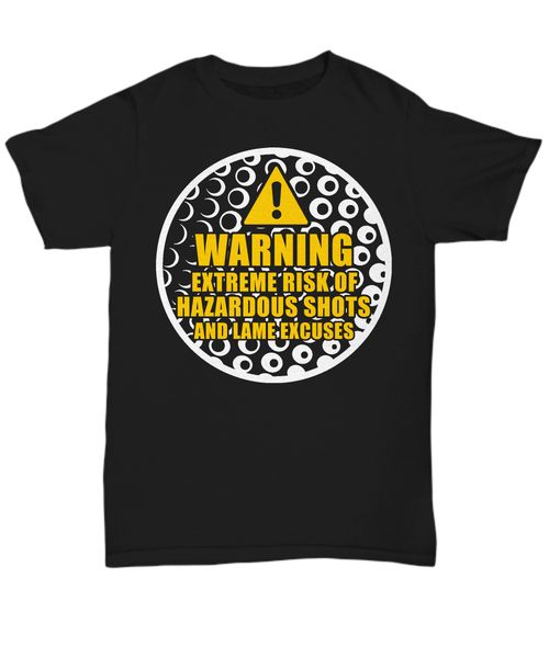 2020 fashion arning extreme risk of hazardous s funny golfs t-shirt - teetee shirt