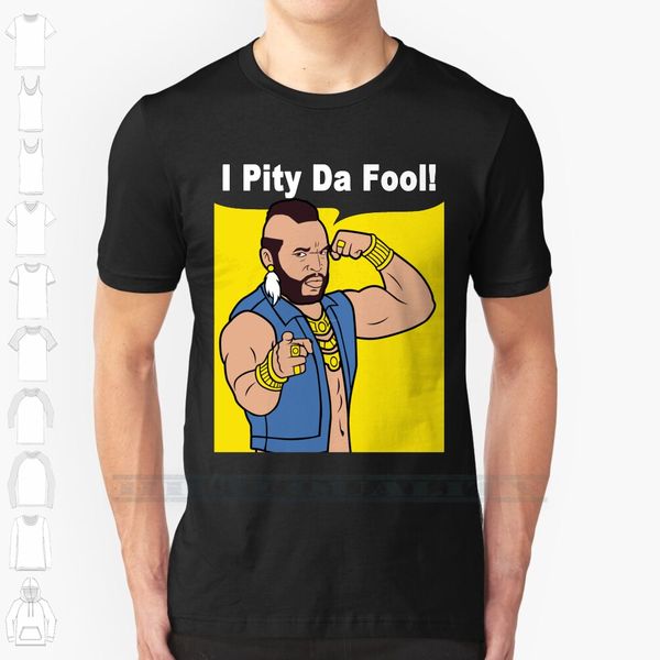 mr t i pity da fool custom design print for men women cotton new cool tee t shirt big size 6xl mr t a team tv movies
mr t i pity da fool custom design print for men women cotton new cool tee t shirt big size 6xl mr t a team tv movies