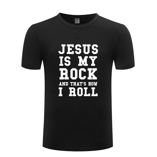 jesus is my rock and that's how i roll funny men's t-shirt t shirt men 2018 new short sleeve o neck cotton casual tee
jesus is my rock and that's how i roll funny men's t-shirt t shirt men 2018 new short sleeve o neck cotton casual tee