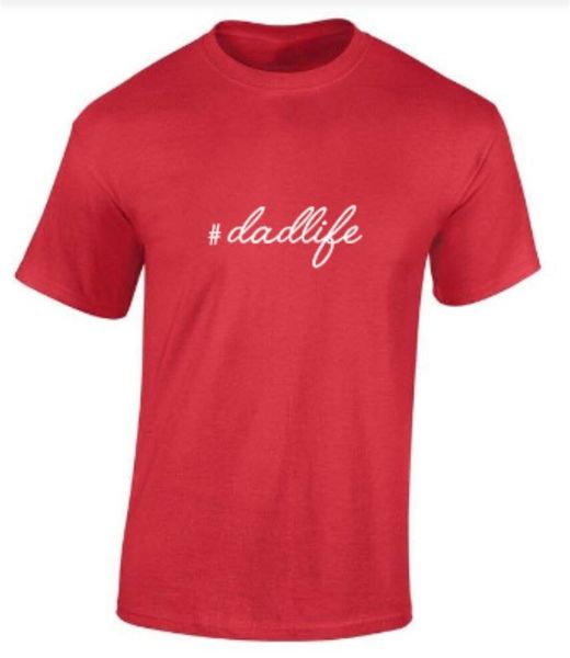 #dadlife t-shirt red black or white funny shirt (s - 2xl) light tee shirt