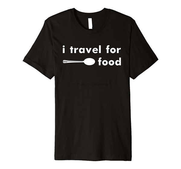 i travel for food t-shirt summer men& brand clothing o-neck men tees tee o-necks hipster t shirts
i travel for food t-shirt summer men& brand clothing o-neck men tees tee o-necks hipster t shirts