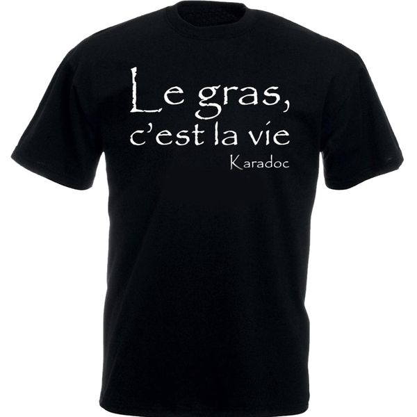 men's kaamelott karadoc le gras c'est la vie black casual t shirt 012500