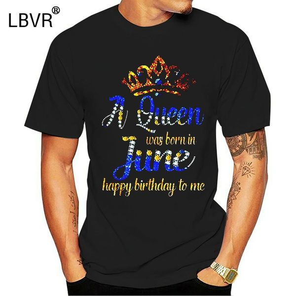 a queen was born in june happy birthday to me ladies t-shirt black cotton s-3xl gyms fitness tee shirt
a queen was born in june happy birthday to me ladies t-shirt black cotton s-3xl gyms fitness tee shirt