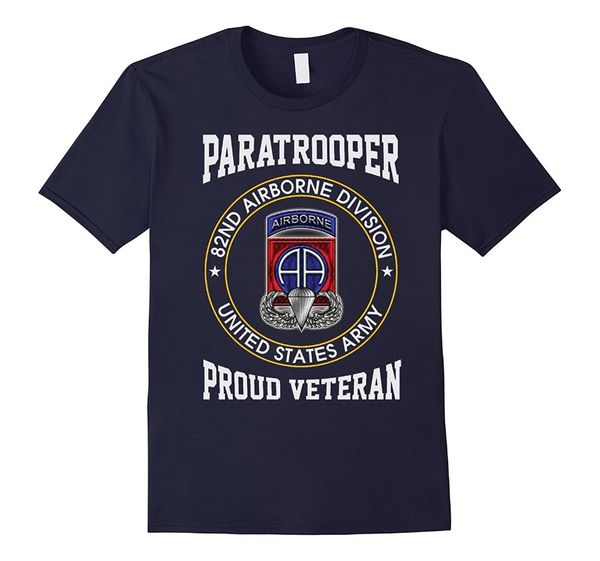 2019 new men summer tee shirt 82nd airborne division - proud paratrooper veteran tshirt funny t-shirt
2019 new men summer tee shirt 82nd airborne division - proud paratrooper veteran tshirt funny t-shirt