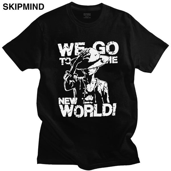 classic one piece luffy t-shirt men crew neck short sleeve anime we go new world printed tshirt 100% cotton slim fit tee shirt
classic one piece luffy t-shirt men crew neck short sleeve anime we go new world printed tshirt 100% cotton slim fit tee shirt