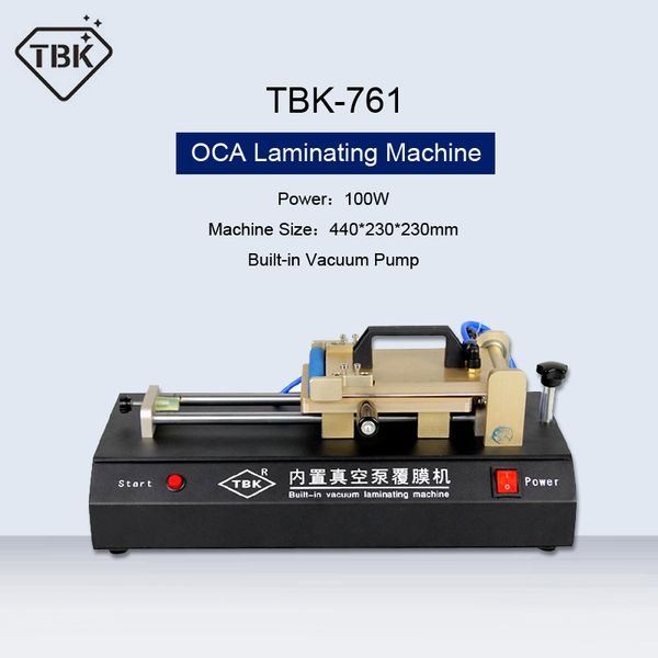 tbk-761 oca film laminating machine built-in vacuum pump universal oca laminator for samsung lcd touch screen repair
tbk-761 oca film laminating machine built-in vacuum pump universal oca laminator for samsung lcd touch screen repair