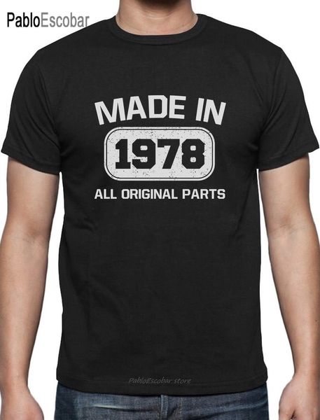made in 1978 all original parts 40th birthday gifts t-shirt bday gift new fashion cool casual t shirts fashion summer paried
made in 1978 all original parts 40th birthday gifts t-shirt bday gift new fashion cool casual t shirts fashion summer paried