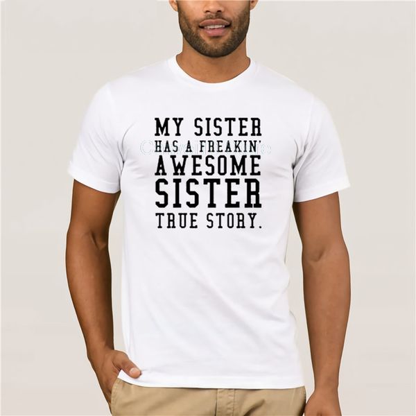 men's white t-shirt premium my sister has a freakin awesome sister design hip-hop short sleeve asian size men's t-shirt
men's white t-shirt premium my sister has a freakin awesome sister design hip-hop short sleeve asian size men's t-shirt