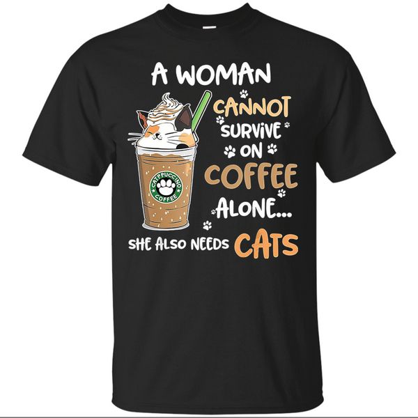 a woman cannot survive on coffee alone she also needs cats men's black size s... large size tee shirt 
a woman cannot survive on coffee alone she also needs cats men's black size s... large size tee shirt