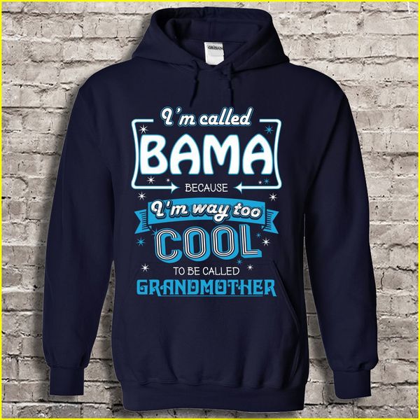 men t shirt i'm called bama because i'm way too cool to be called grandmother women t-shirt
men t shirt i'm called bama because i'm way too cool to be called grandmother women t-shirt