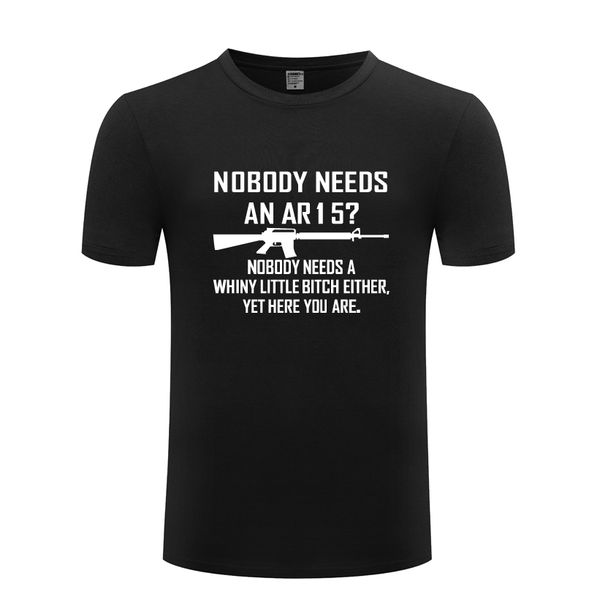 nobody needs an ar15 funny creative men's t-shirt t shirt men 2018 new short sleeve o neck cotton casual tee
nobody needs an ar15 funny creative men's t-shirt t shirt men 2018 new short sleeve o neck cotton casual tee