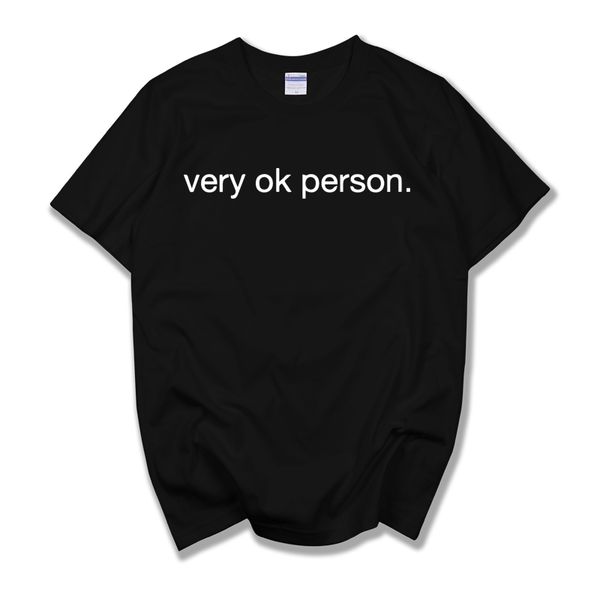 very ok person funny 100% cotton funny t-shirts short sleeve men jersey 100% cotton
very ok person funny 100% cotton funny t-shirts short sleeve men jersey 100% cotton