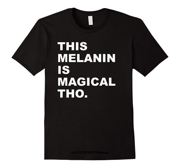 t shirt melanin is magical shirt men's fashion o-neck letter print t-shirt